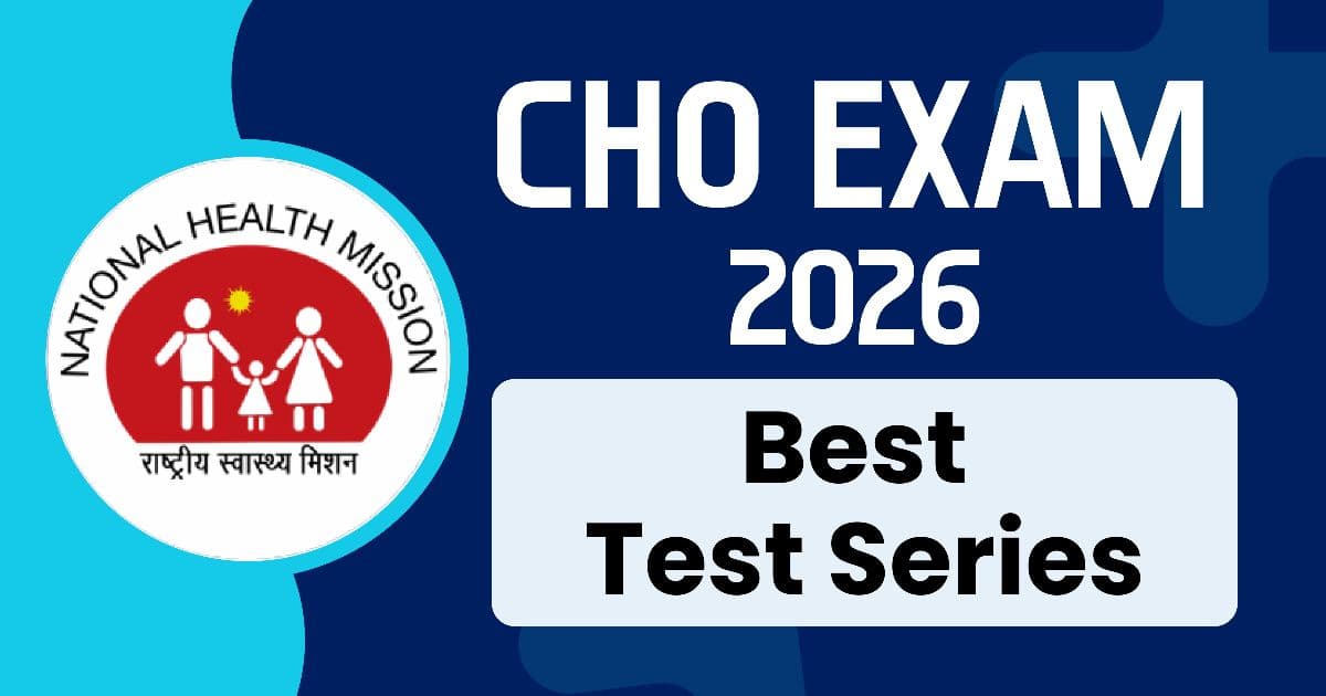 Best CHO Test Series 2026: Mock Tests, PYQs & Performance Analytics
