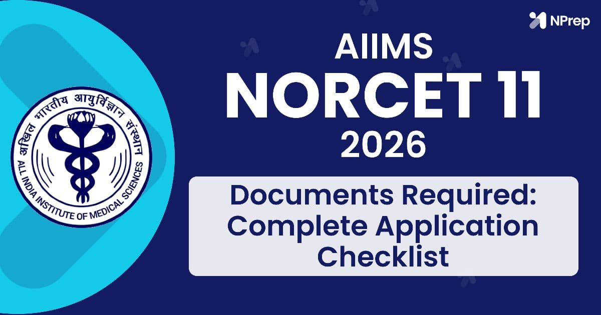 What documents do I need for the NORCET application? A complete checklist