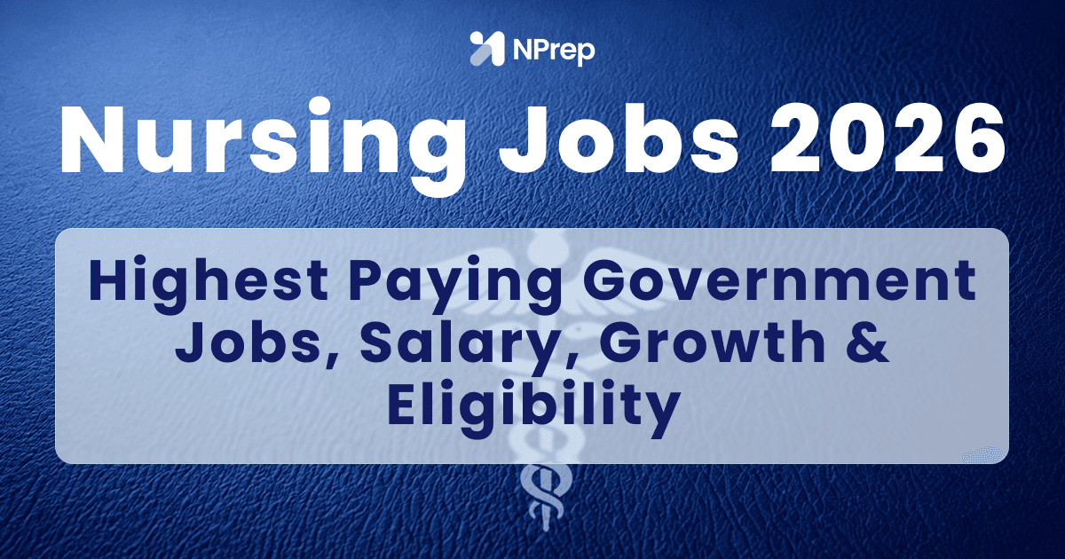 Highest Paying Government Nursing Jobs in India 2026: Salary, Growth & Eligibility